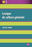 Lexique de culture générale (Major) (French Edition) by
