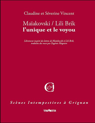 Vladimir Maïakovski-Lili Brik