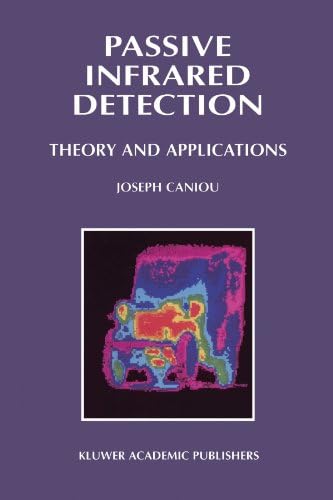 Passive Infrared Detection: Theory and Applications