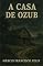 Livro A casa de Ozub (Causos que o povo conta)