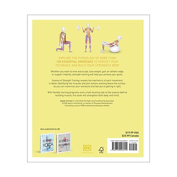 Science of Strength Training: Understand the anatomy and physiology to transform your body (DK Science of)