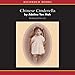 Chinese Cinderella: The True Story of an Unwanted Daughter
