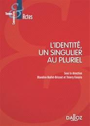 L' identité, un singulier au pluriel