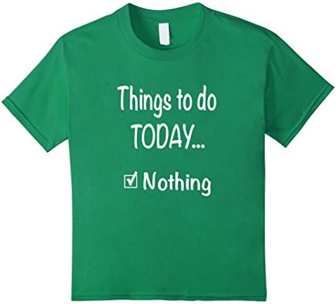 unisex-child Sarcastic Saying Things To Do Today Checklist Funny Shirt 12 Kelly Green
