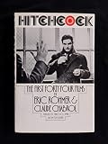 Hitchcock, the First Forty-Four Films by 