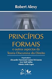 Livro Princípios Formais e Outros Aspectos da Teoria Discursiva do Direito