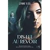 Dis-lui au revoir: Un drame psychologique inspiré d’une histoire vraie