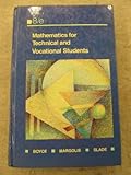Mathematics for Technical and Vocational Students, Boyce and Slade, 0135631076