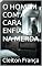Livro O HOMEM COM A CARA ENFIADA NA MERDA