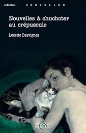 Nouvelles à chuchoter au crépuscule
