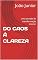 Livro DO CAOS À CLAREZA: Uma jornada de transformação interior
