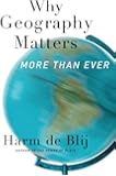 Why Geography Matters: More Than Ever