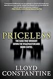 Priceless: The Case that Brought Down the Visa/MasterCard Bank Cartel