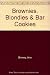 Brownies, Blondies and Bar Cookies by