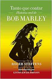 Tanto que contar: Historia oral de Bob Marley (Pop Cultura Popular)