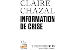 Tracts de Crise (N°49) - Information de crise (French Edition)