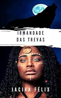 Livro Irmandade das trevas