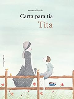 Livro Carta para tia Tita