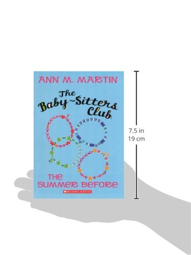 The Baby-Sitters Club: The Summer Before