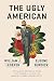 The Ugly American By Burdick & Lederer – 1999 Norton Paperback, Reprint Edition