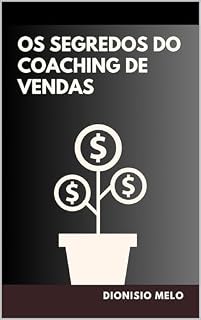 Livro Os Segredos do Coaching de Vendas