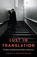 Lust in Translation: The Rules of Infidelity from Tokyo to Tennessee