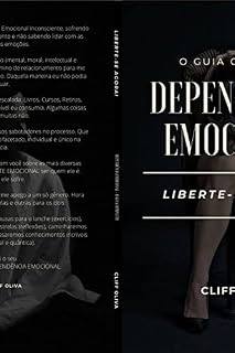 Livro Dependência Emocional: O Guia Completo