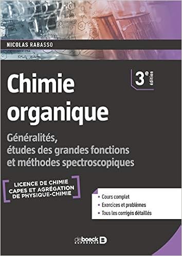 Chimie Organique Generalites Etudes Des Grandes Fonctions Et Methodes Spectroscopiques Lmd Chimie Generalites Etudes Des Grandes Fonctions Et Methodes Spectroscopiques Amazon De Nicolas Rabasso Fremdsprachige Bucher