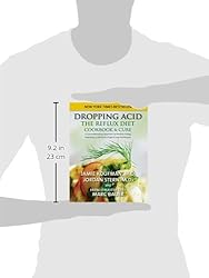Dropping Acid: The Reflux Diet Cookbook & Cure