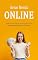 Livro RENDA ONLINE: Descubra como criar fontes de renda na internet e ganhar dinheiro de forma Sustentável