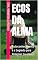 Livro Ecos da Alma: Autoconhecimento e o Segredo para Relações Saudáveis (Saúde e Bem-estar)