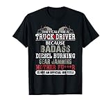Mens They call me a Truck Driver badass burning t shirts T-Shirt