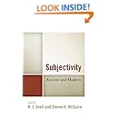 Subjectivity: Ancient and Modern