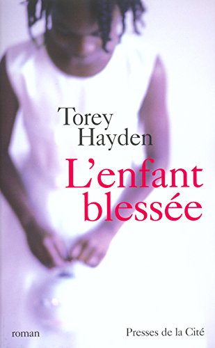L' enfant blessée