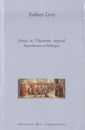Freud et l'homme vertical