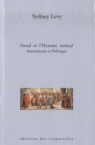 Freud et l'homme vertical