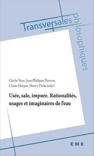 Usée, sale, impure