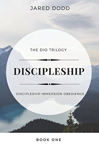 [Free] Discipleship (DIO Trilogy) R.A.R