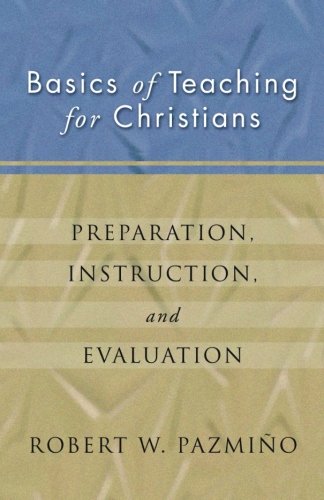 Basics of Teaching for Christians