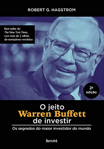 O JEITO WARREN BUFFETT DE INVESTIR por [Robert G. Hagstrom]