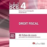 Droit fiscal DCG 4 : 46 fiches pour acquérir les connaissances nécessaires by