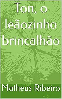 Livro Ton, o leãozinho brincalhão