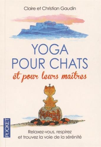 Yoga pour chats et pour leurs maîtres