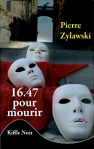 16.47 pour mourir
