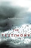The Testimony by Halina Wagowska