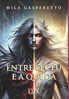 Livro Entre O Céu E A Queda