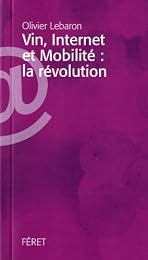 Vin, internet et mobilité