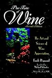 The Taste of Wine: The Art and Science of Wine Appreciation, 2nd Edition by Emile Peynaud