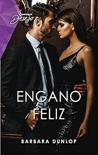 Livro Engano Feliz (Harlequin Desejo Livro 110)