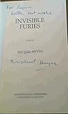 Front cover for the book Invisible furies by Michiel Heyns